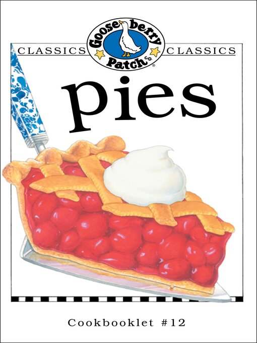 Title details for Pies Cookbook by Gooseberry Patch - Available